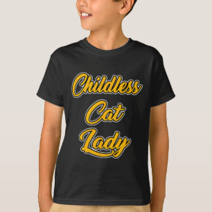 Kinderlose Katzenlady Lustiges Design  T-Shirt