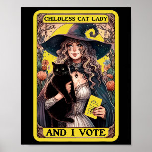 Kinderlose Katzenlady und ich wähle  Poster