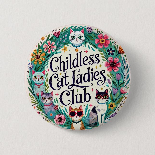 Kinderloser Cat Ladys Club Button (Vorderseite)