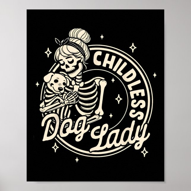Kinderloser Hund Ladys Funny Dog Skeleton Hallowee Poster (Vorne)