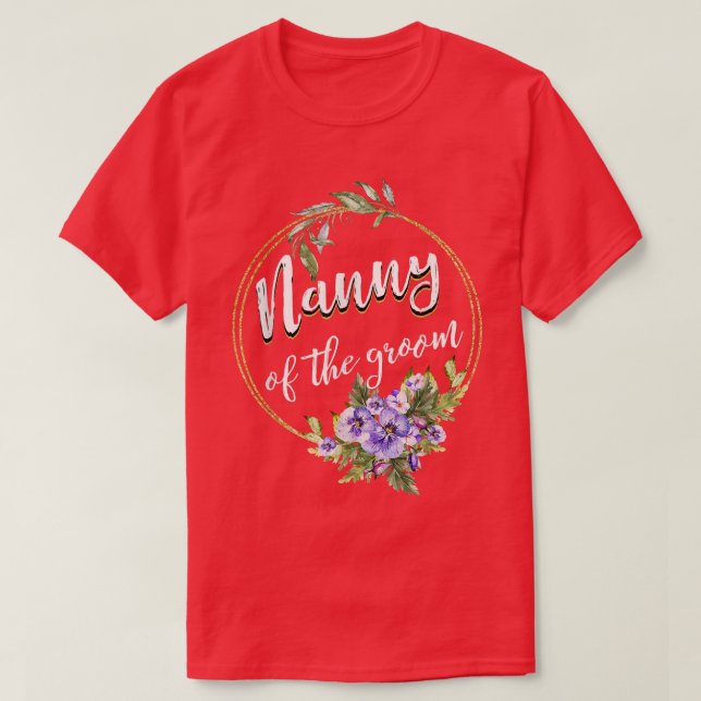 Kindermädchen der Groom Wedding Bachelor Party Nan T-Shirt (Design vorne)