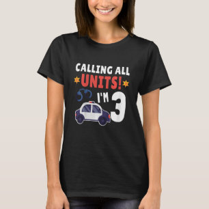 Kinderpolizei Auto 3. Geburtstag 3 Jahre alt Gebur T-Shirt