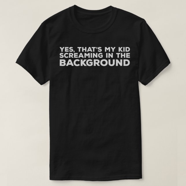 Kinderschreie-Kindervideokonferenz lustig T-Shirt (Design vorne)