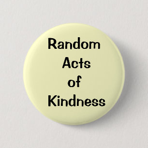 kindess, gelegentlich button