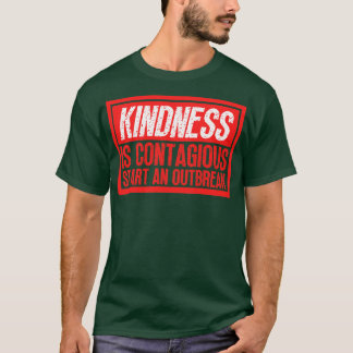 Kindheit ist ansteckend Starten eines Ausbruchs 15 T-Shirt