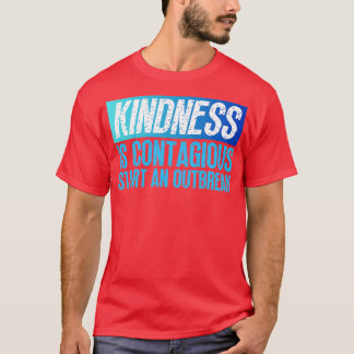 Kindheit ist ansteckend Starten eines Ausbruchs 8 T-Shirt