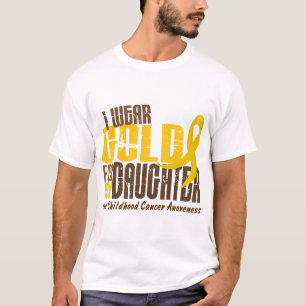 Kindheits-Krebs TRAGE ICH GOLD FÜR MEINE TOCHTER T-Shirt