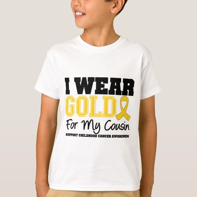 Kindheits-Krebs trage ich Goldband-Cousin T-Shirt (Vorderseite)