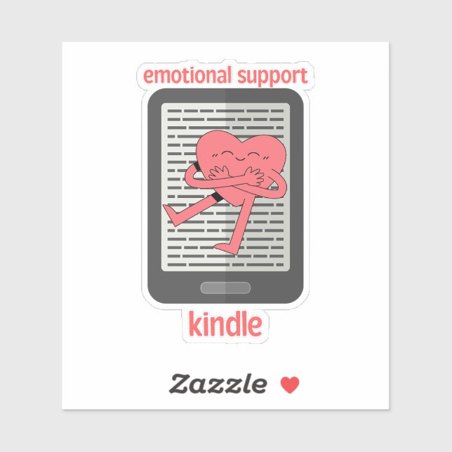 Kindle-Aufkleber für emotionale Unterstützung Aufkleber (Blatt)