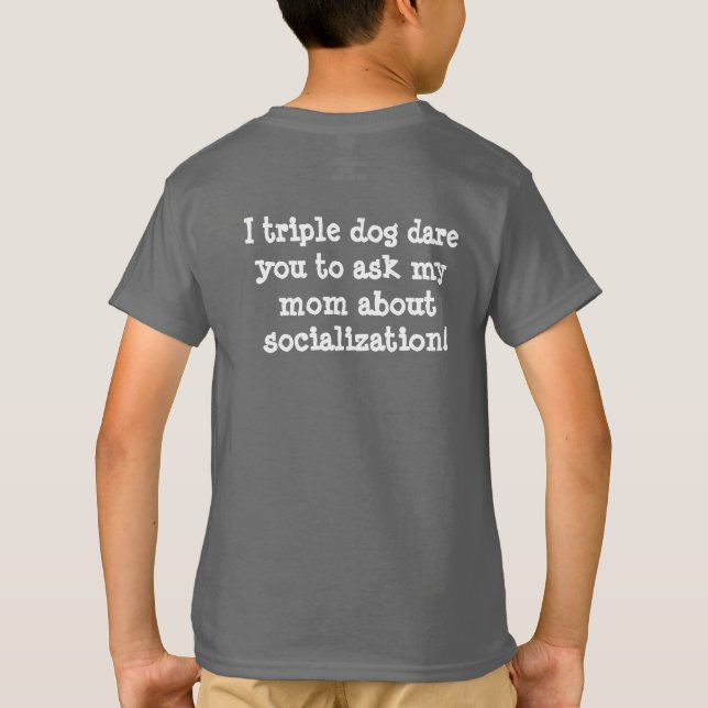 Kindlustiger Homeschool Sozialisierungs-T - Shirt (Rückseite)