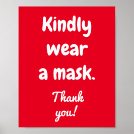 Kindly Tragen Sie ein Maskenposter Poster