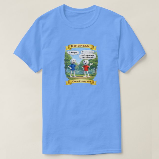 Kindness (3b) T-Shirt (Design devant)