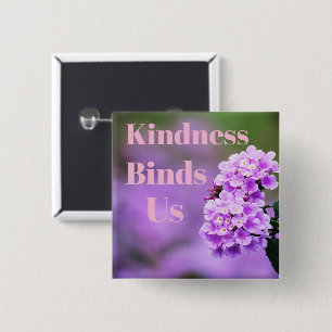 Kindness bindet uns an Button