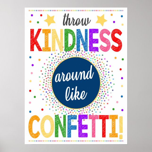 Kindness Confetti Klassenzimmer Poster (Vorne)