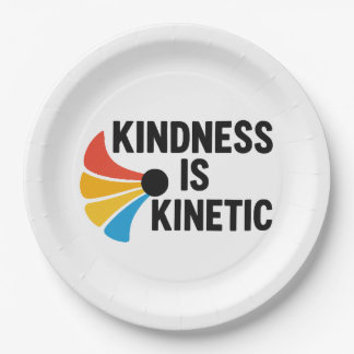Kindness is Kinetic Pappteller