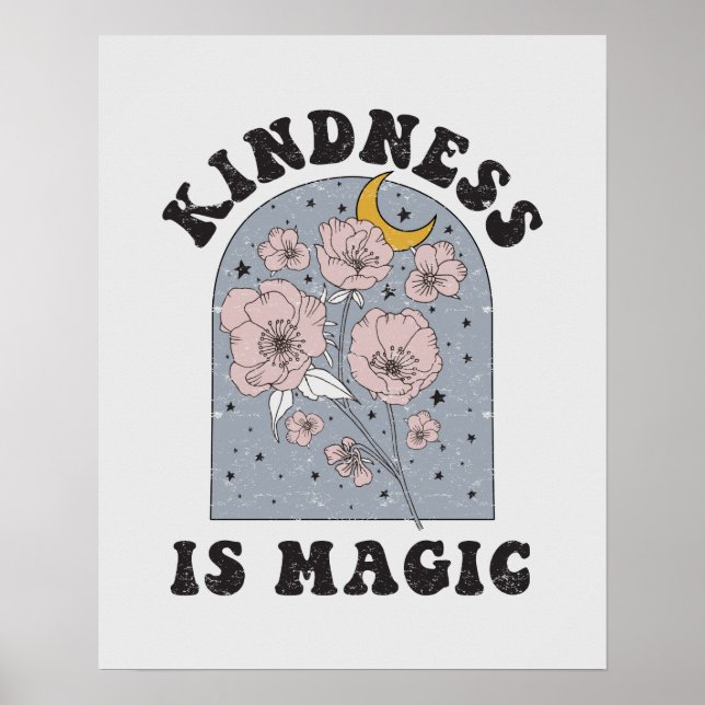 Kindness is Magic Vintage Flowers Poster (Vorne)
