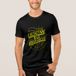 Kindness is My Superpower Neon Comic Style Design Tri-Blend Shirt