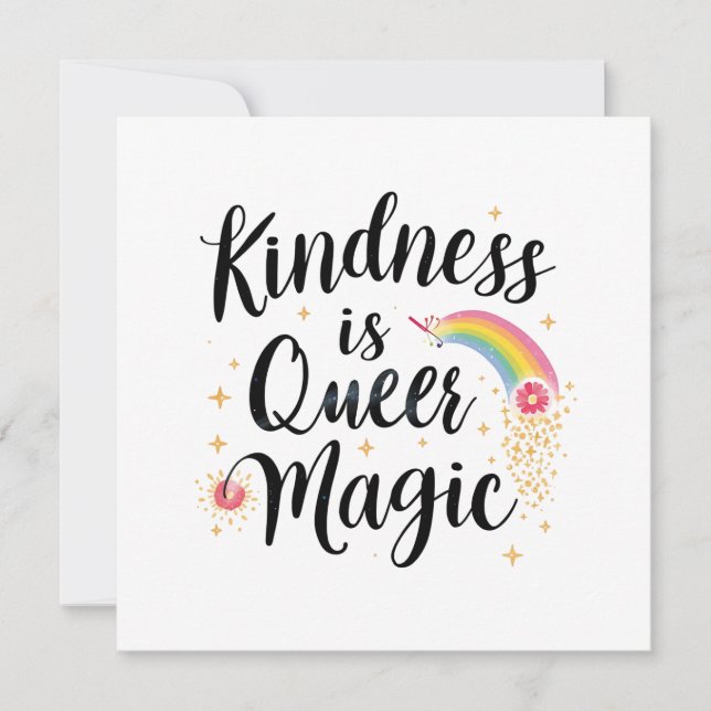 Kindness Is Queer Magic Rainbow Quote LGBTQ+ (Vorderseite)