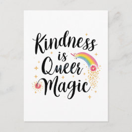Kindness Is Queer Magic Rainbow Quote LGBTQ+ Postkarte