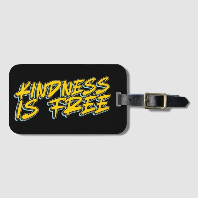 KINDNESS IST FREI GEPÄCKANHÄNGER (Vorderseite (Horizontal))