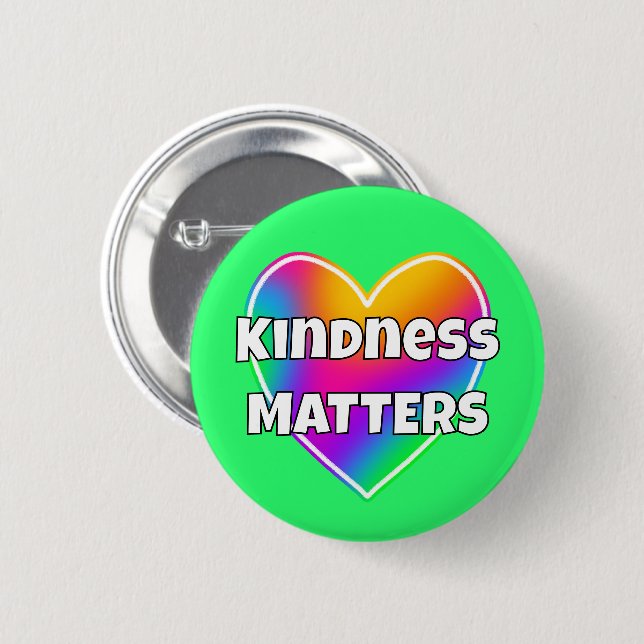 Kindness Matches Rainbow Heart Button (Vorne & Hinten)