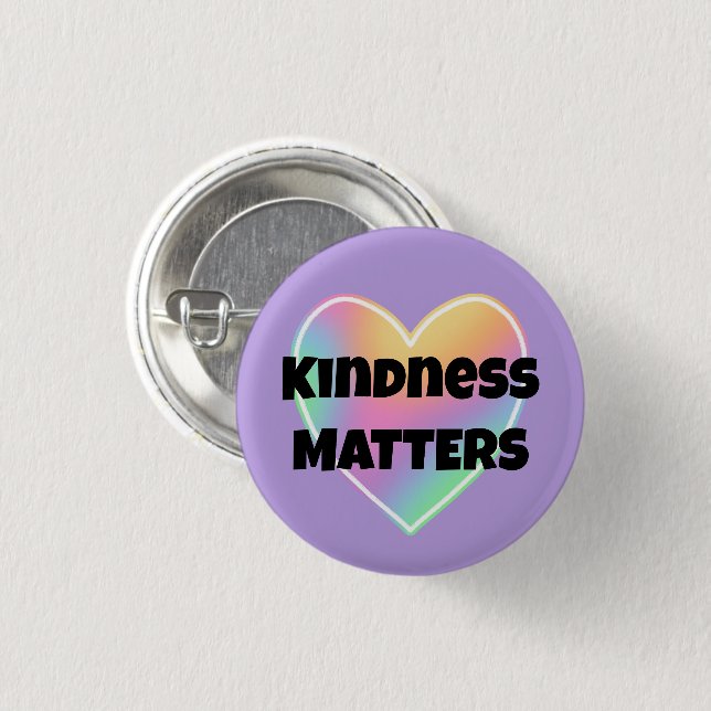Kindness Matches Rainbow Heart Button (Vorne & Hinten)