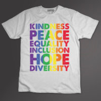 Kindness Peace Equality Liebe Inclusion Hope LGBT