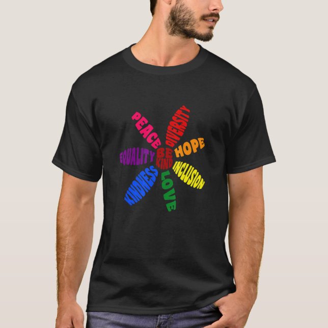 Kindness Peace Equality Love Inclusion Hope Divers T-Shirt (Vorderseite)