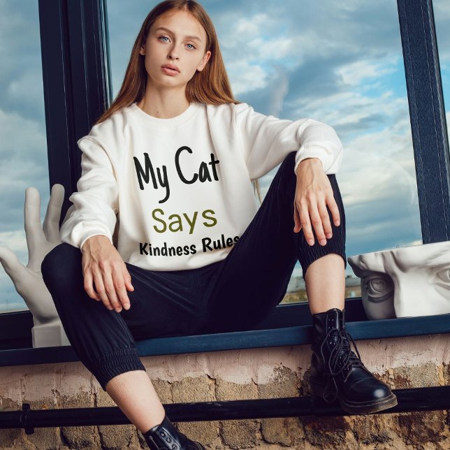 Kindness Regeln Kat Zitat Moderner Niedlicher femi Sweatshirt (Von Creator hochgeladen)