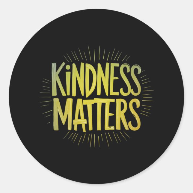 Kindness S Sticker1 Runder Aufkleber (Vorderseite)