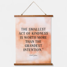 Kindness Zitat Holz Hung Ermutigung Tapestation