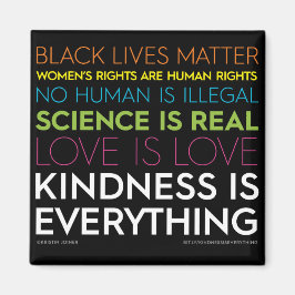 #KindnessIsEverything Square Magnet