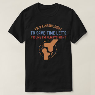 Kinesiologe4, Zitate zur Kinesiologie T-Shirt