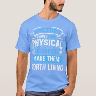 Kinesiologe Physiotherapeut Sportwissenschaft Gesc T-Shirt