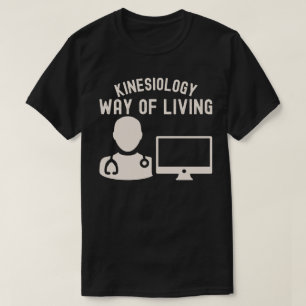 Kinesiologie - Lebensweise T-Shirt