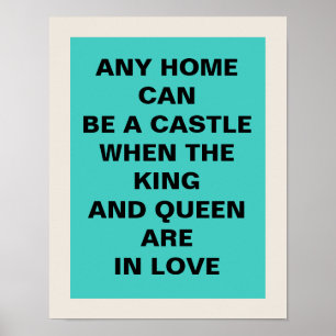 King and Queen 11 x 14 Poster