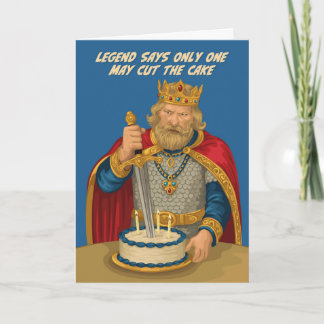 King Arthur Excalibur Cake - Legendary Birthday Karte
