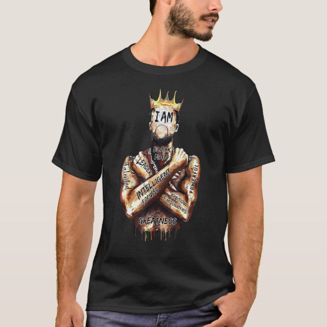 King Black Man I bin Black Man Leader Intelligent T-Shirt (Vorderseite)