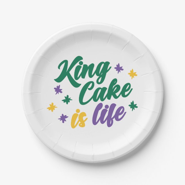 King Cake ist das Leben Pappteller (Vorderseite)