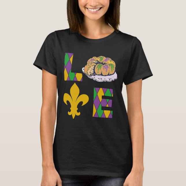 King Cake Love Mardi Gras Parade Shenanigans Carni T-Shirt (Vorderseite)