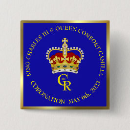 King Charles III Coronation Celebration 15 Cm Squa Button