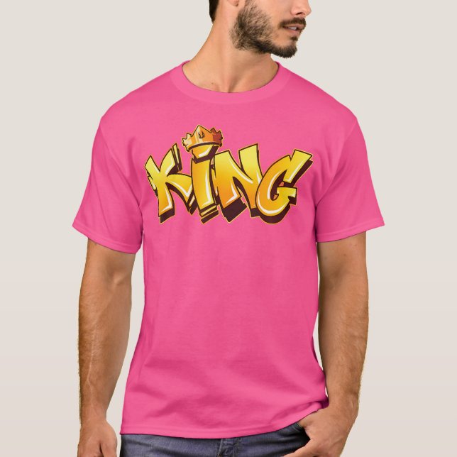 King Graffiti Art Street Art Urban Spray Paint Ang T-Shirt (Vorderseite)