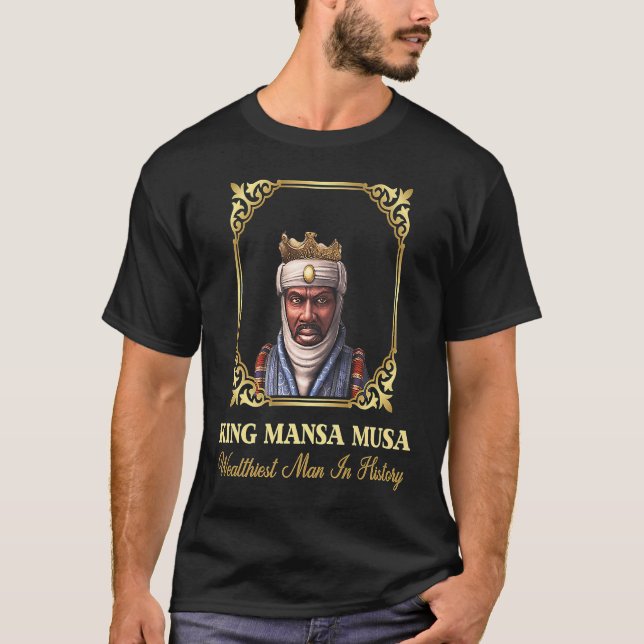 King Mansa Musa Graphic T-Shirt (Vorderseite)