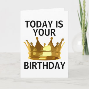 KING MEN'S BIRTHDAY CARD KARTE