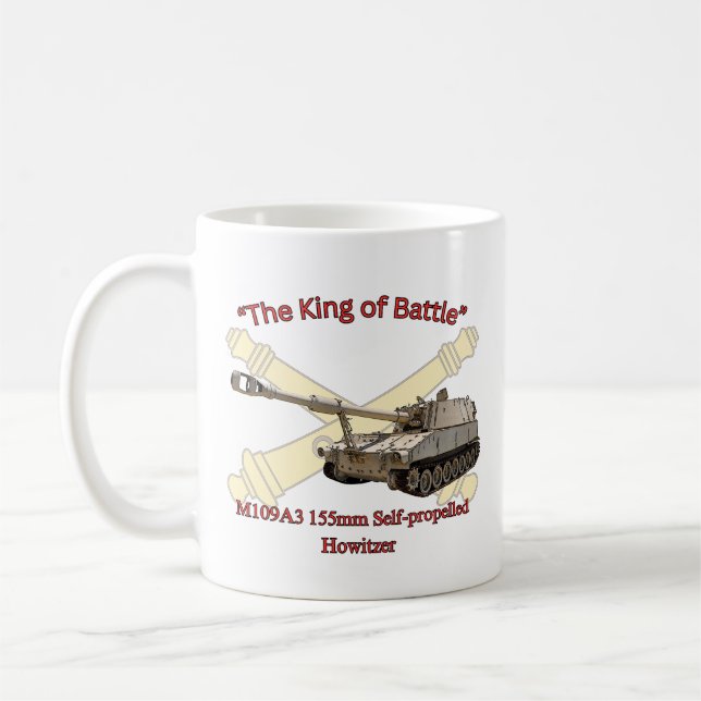 "King of Battle" M109A3 155mm SP Howitzer-Tasse Kaffeetasse (Links)