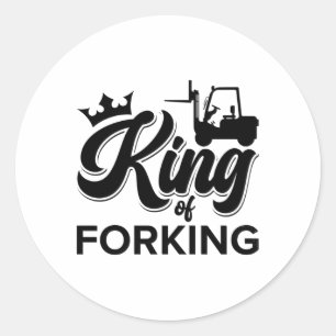King Of Forking Forklift Operator Driver Worker Runder Aufkleber