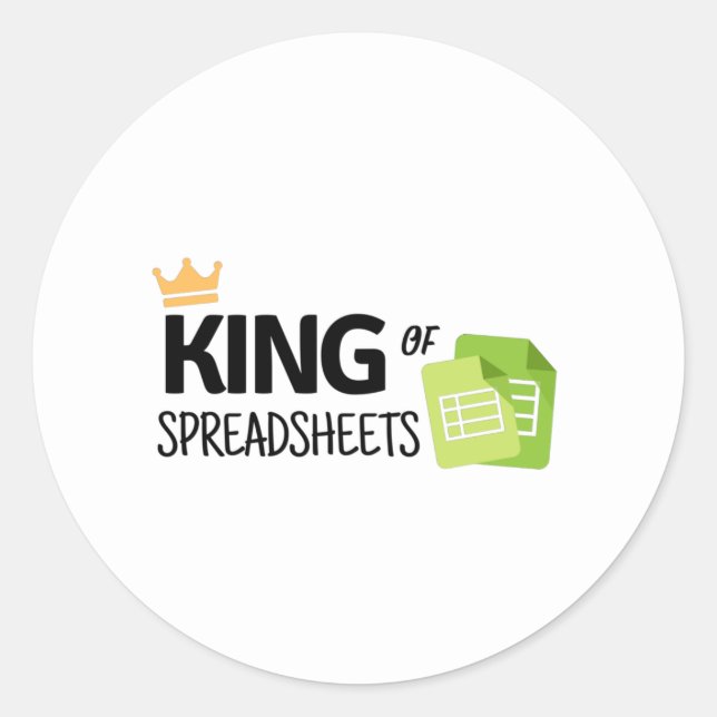King of Spreadsheets Klassischer Rundaufkleber Runder Aufkleber (Vorderseite)