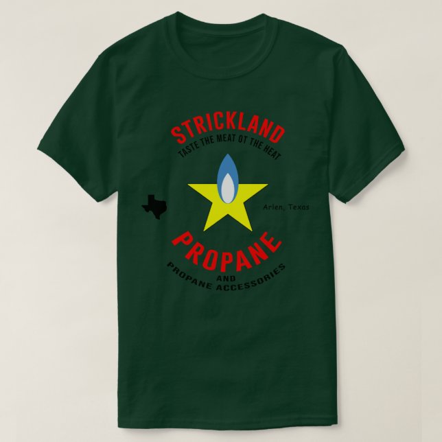 King of the Hill Strickland Propane T-Shirt (Design vorne)