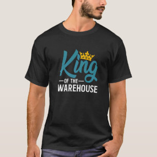 King of the Warehouse Gabelstapler T-Shirt