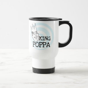 King Poppa T - Shirt und Geschenke Reisebecher